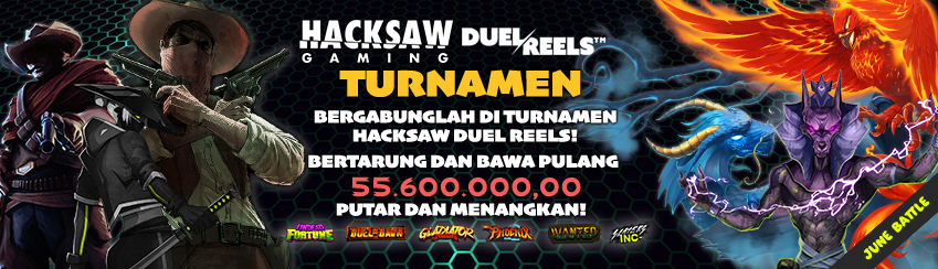 HACKSAW - Duel Reels Tournament [JUNE BATTLE!]