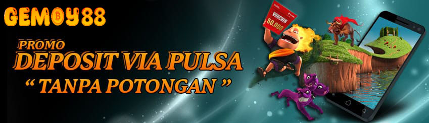 DEPOSIT PULSA TANPA POTONGAN